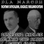 Manifestacja „Życie i śmierć dla Narodu – Roman Dmowski, Eligiusz Niewiadomski”