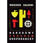 Wojciech Zaleski – Narodowy Program Gospodarczy