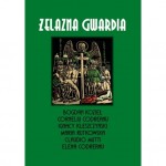 „Żelazna Gwardia” – tom XIII „Biblioteki Szczerbca”