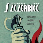 Szczerbiec – Na szlaku Idei (nr 161)